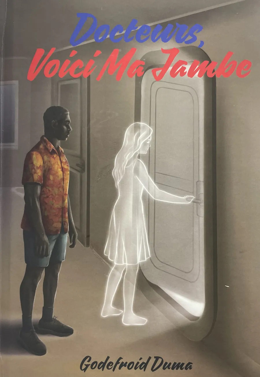 Front cover of Docteurs, Voici Ma Jambe